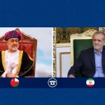 جزییات تماس تلفنی سلطان عمان با پزشکیان